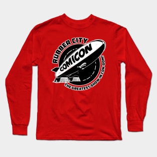 Rubber City Comicon! Long Sleeve T-Shirt